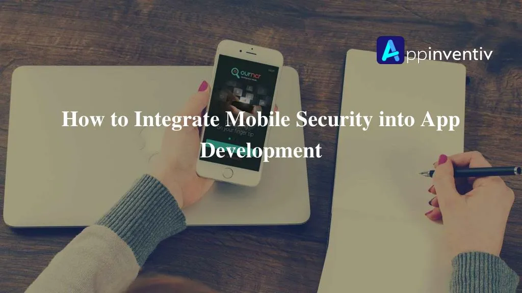 how to integrate mobile security into