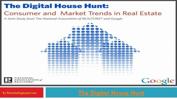 The digital house hunt remarketingexpert