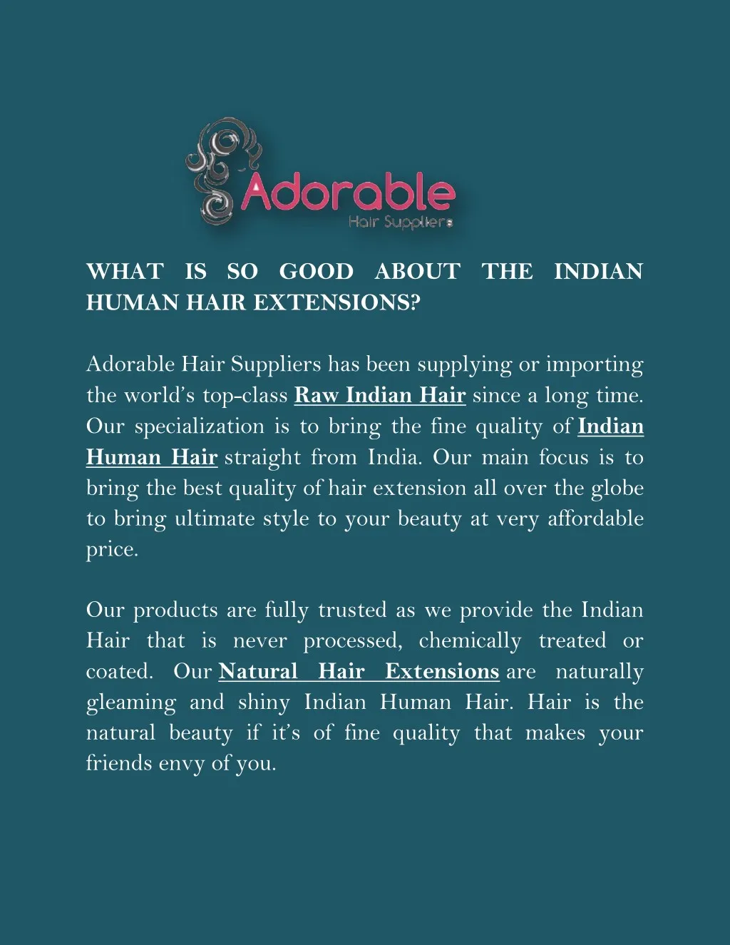 what is so good about the indian human hair