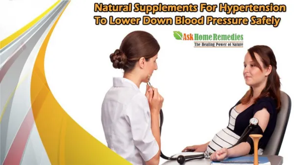 Natural Supplements For Hypertension To Lower Down Blood Pressure Safely