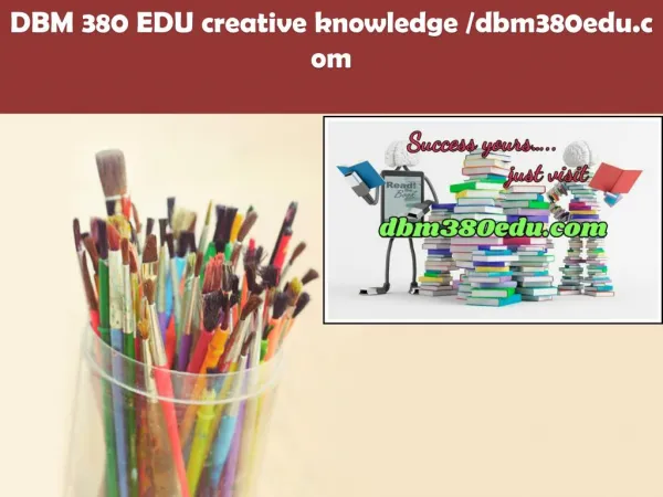 DBM 380 EDU creative knowledge /dbm380edu.com