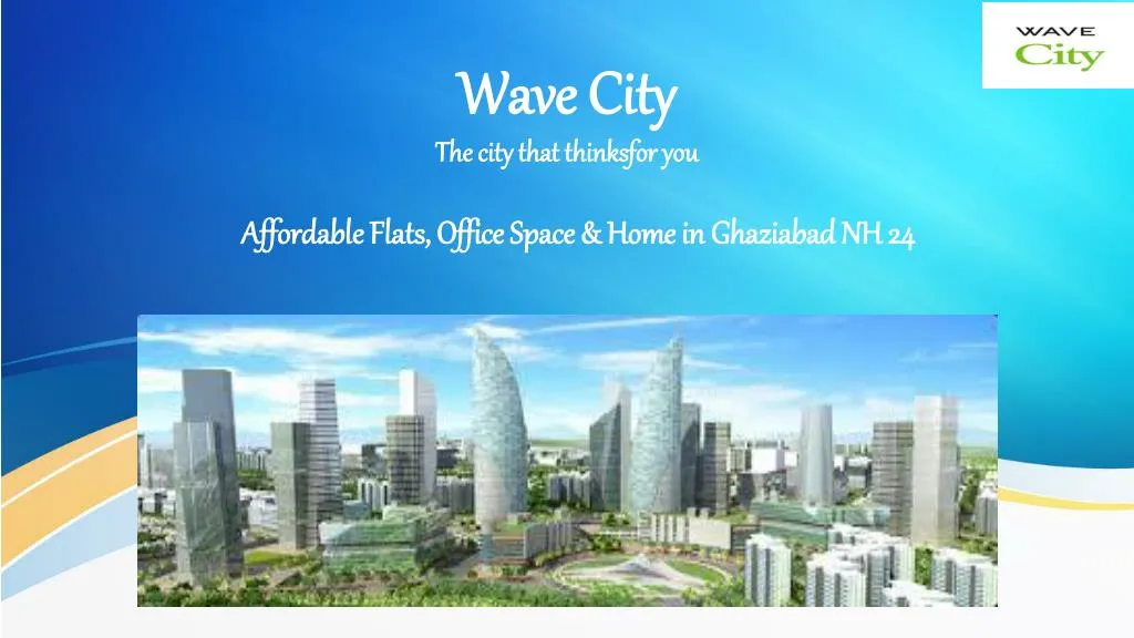 wave city the city that thinksfor you