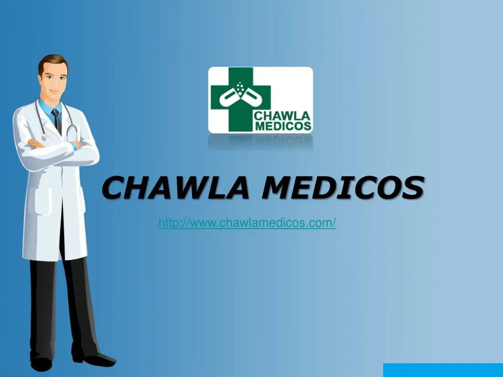 chawla medicos