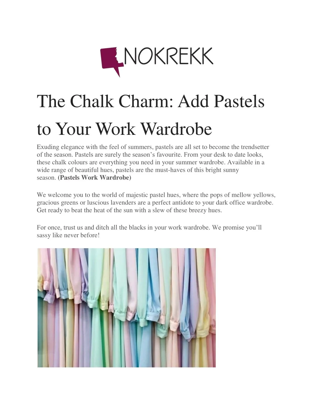 the chalk charm add pastels to your work wardrobe