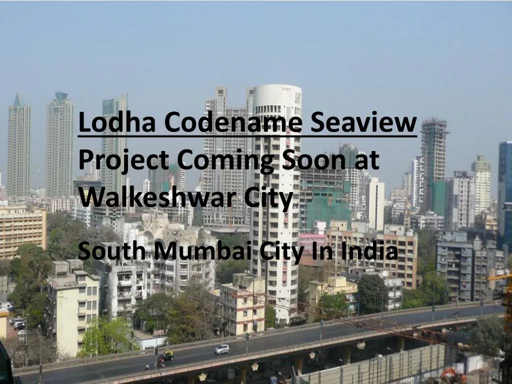 lodha codename seaview project coming soon