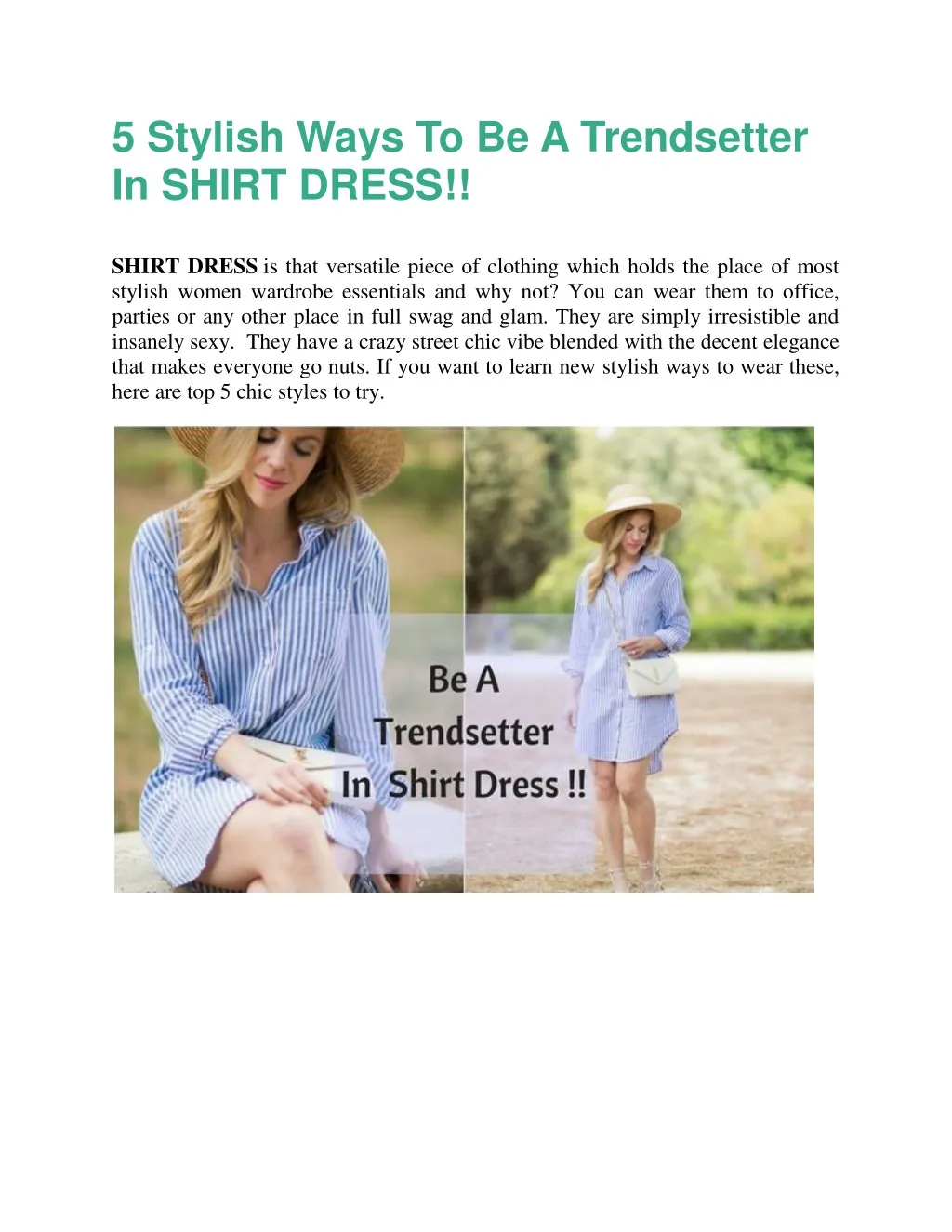 5 stylish ways to be a trendsetter in shirt dress