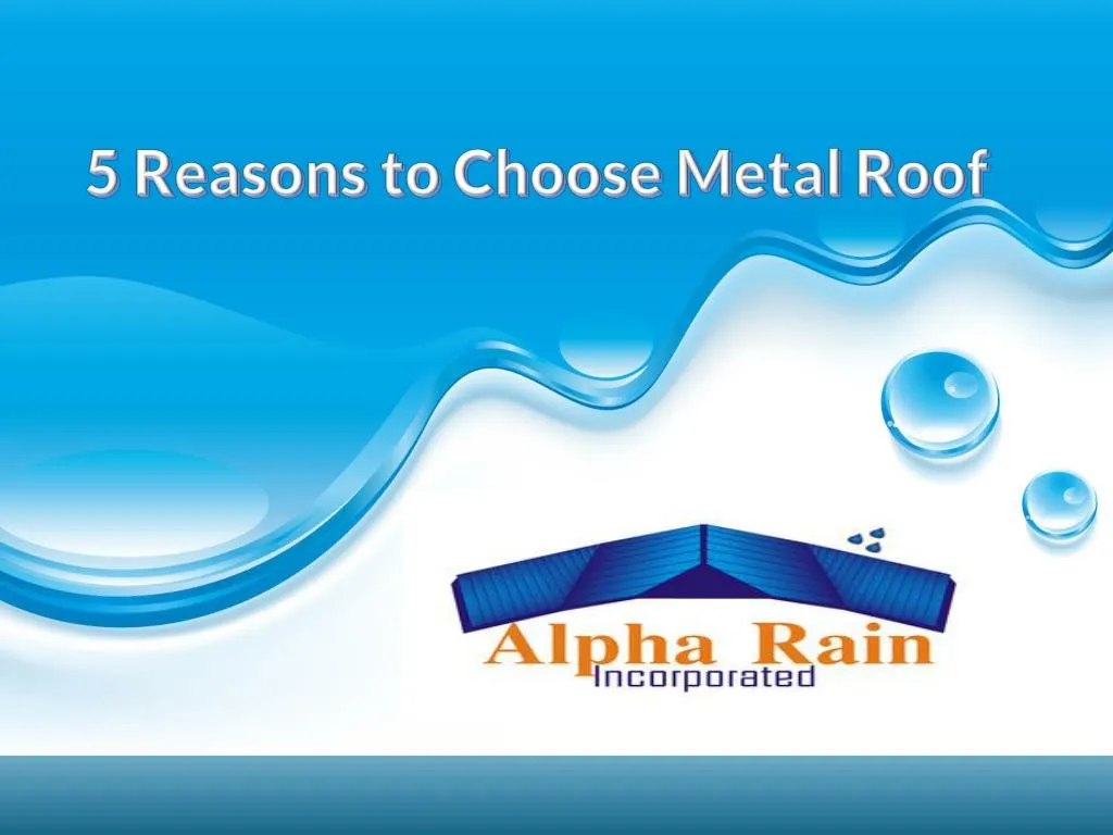 5 reasons to choose metal roof