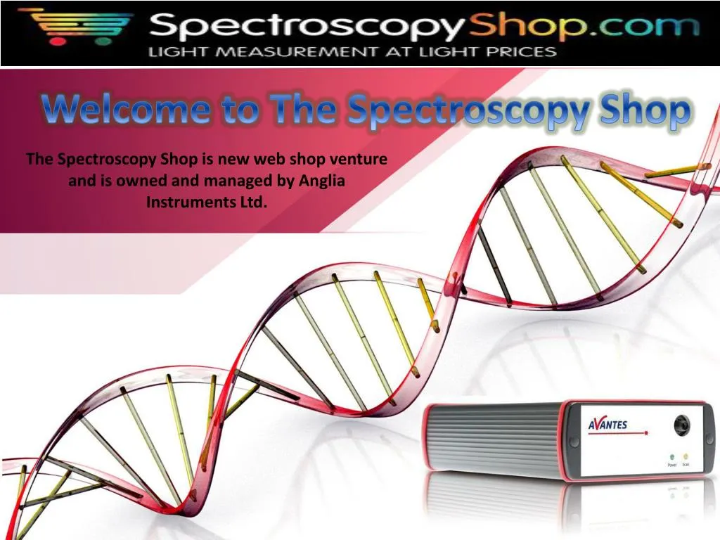 welcome to the spectroscopy shop