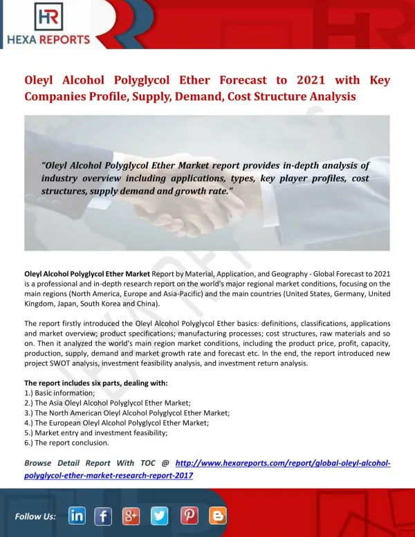 Oleyl Alcohol Polyglycol Ether Forecast to 2021 with Key Companies Profile, Supply, Demand, Cost Structure Analysis