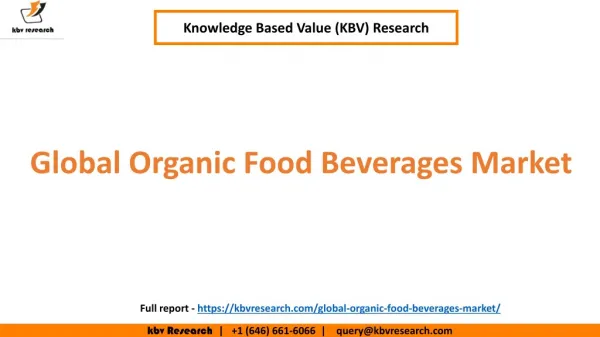 Global Organic Food & Beverages Market Growth and market Trends