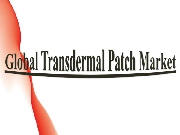 Global Transdermal Patch Market