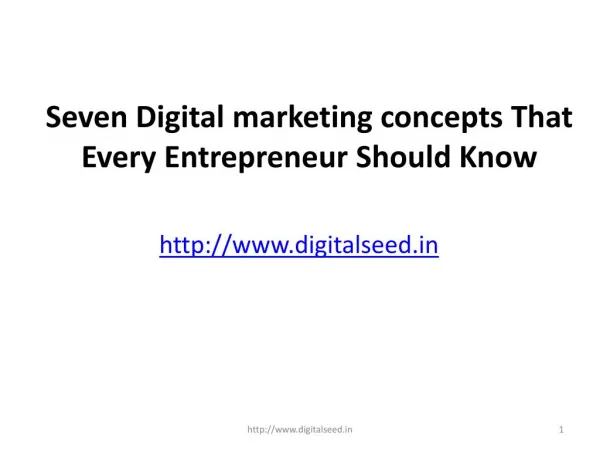 Seven Digital marketing concepts That Every Entrepreneur Should Know