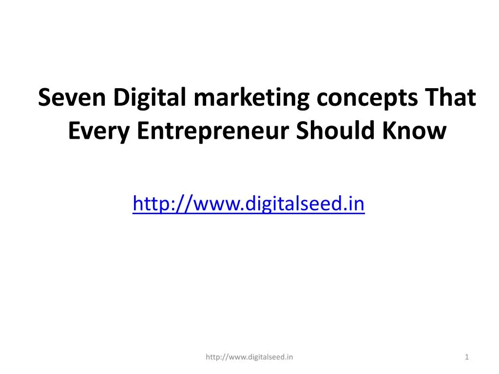 seven digital marketing concepts that every entrepreneur should know