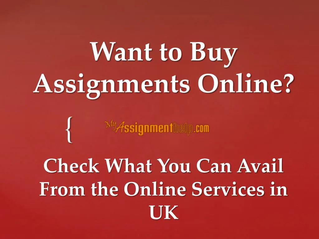 want to buy assignments online