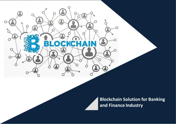 Blockchain Solutions for Banking and Finance Industry