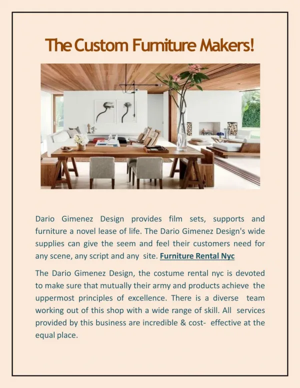 The Custom Furniture Makers!