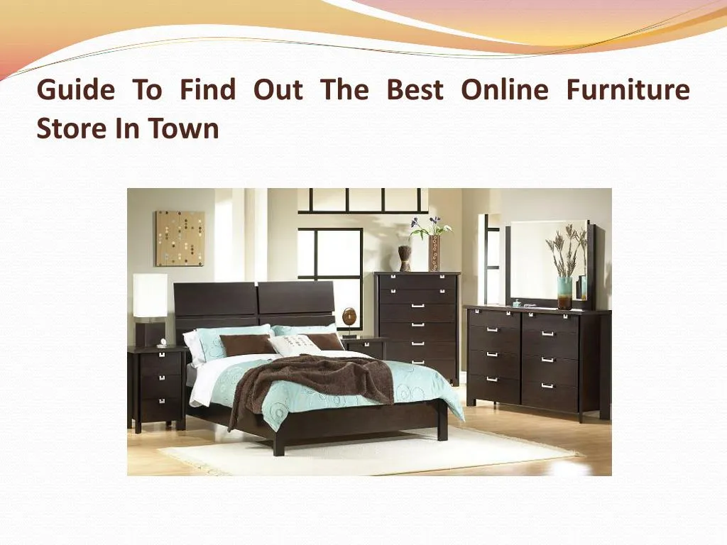 guide to find out the best online furniture store in town