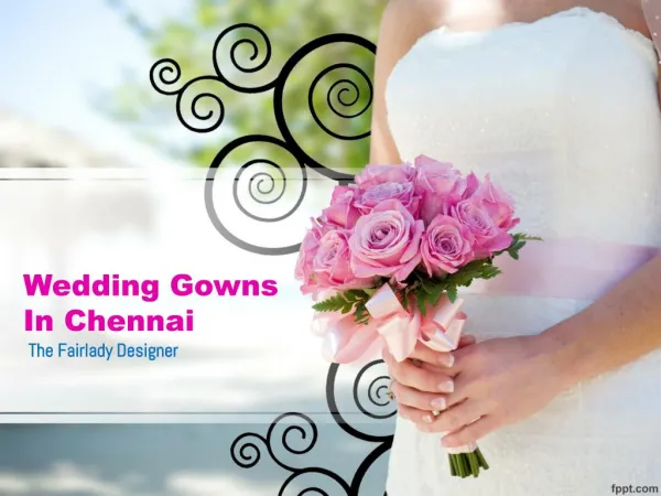 Christian Wedding Gowns And Party Gowns in Chennai