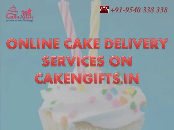 Online cake with different flavor delivery services by CakenGifts.in