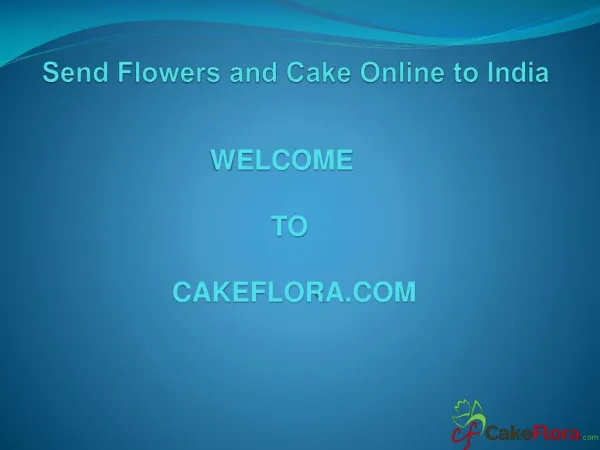 Send online flowers and cake gifts to India | cakeflora.com