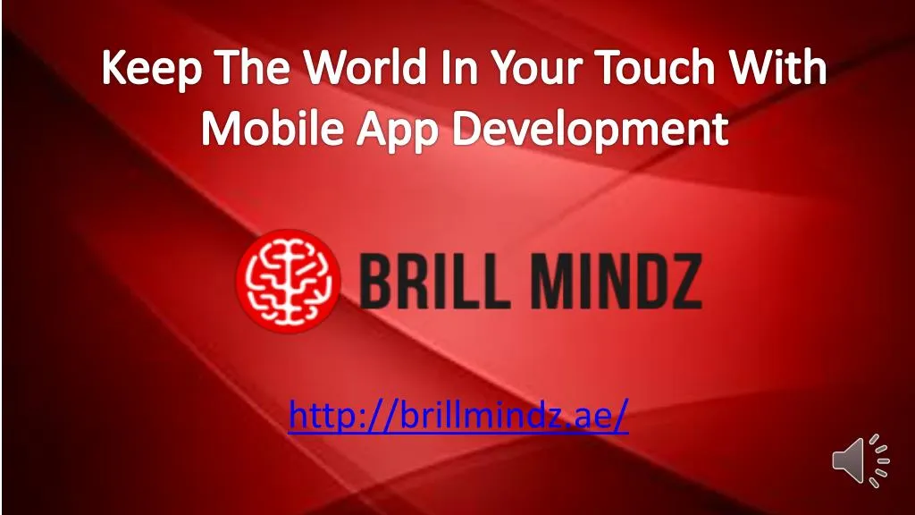 keep the world in your touch with mobile app development