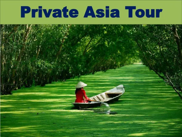 Private Asia Tour