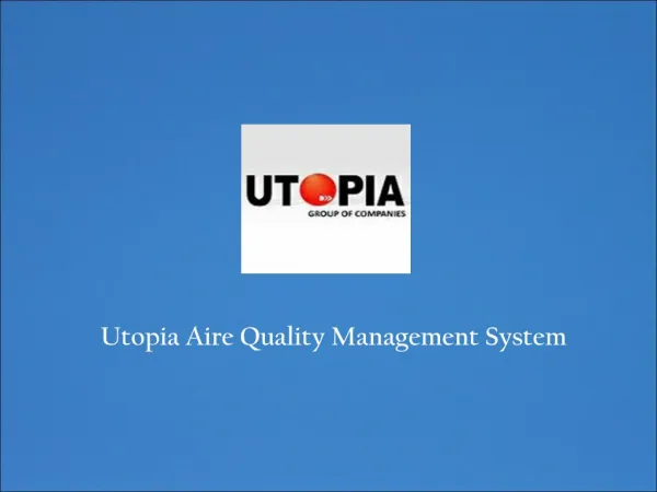 Utopia Quality Management System