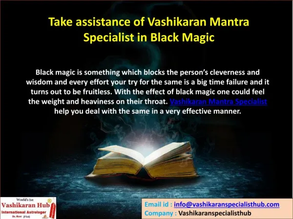 Take assistance of Vashikaran Mantra Specialist in Black Magic