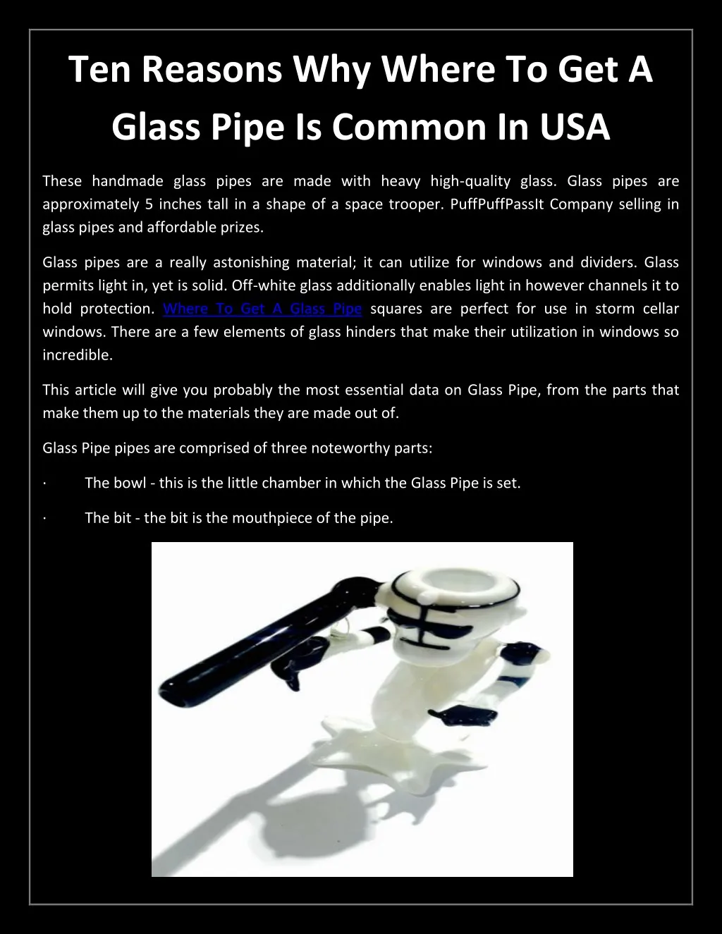 ten reasons why where to get a glass pipe
