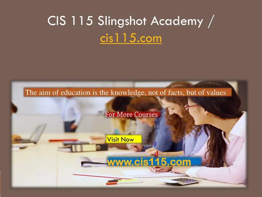 cis 115 slingshot academy cis115 com