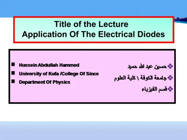 Title of the Lecture Application Of The Electrical Diodes
