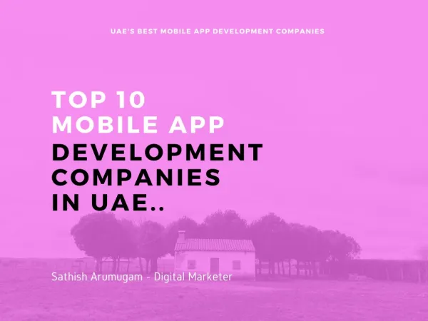 Top 10 Mobile application development companies in Dubai,UAE and Middle East Countries