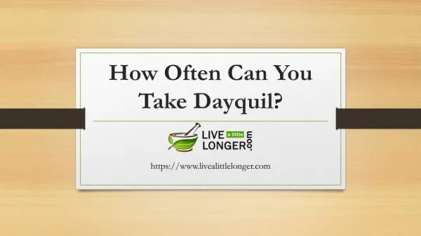 How Often Can You Take Dayquil?