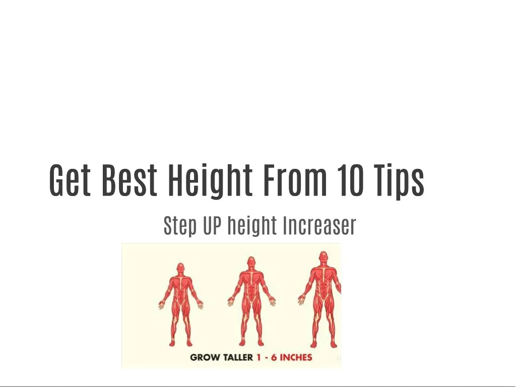 get best height from 10 tips get best height from