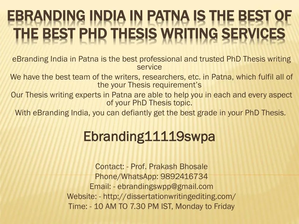 ebranding india in patna is the best of the best phd thesis writing services