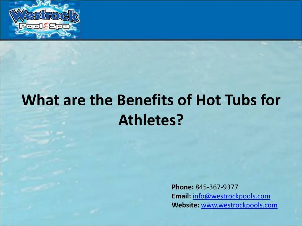 what are the benefits of hot t ubs for a thletes