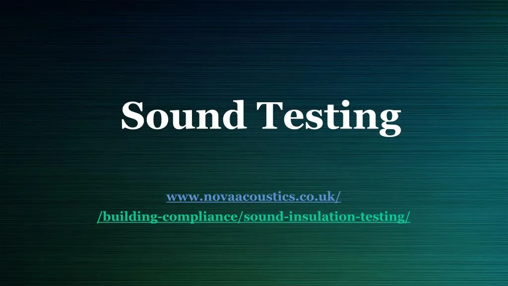sound testing