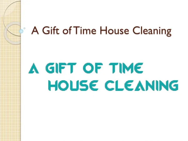 A Gift of Time House Cleaning