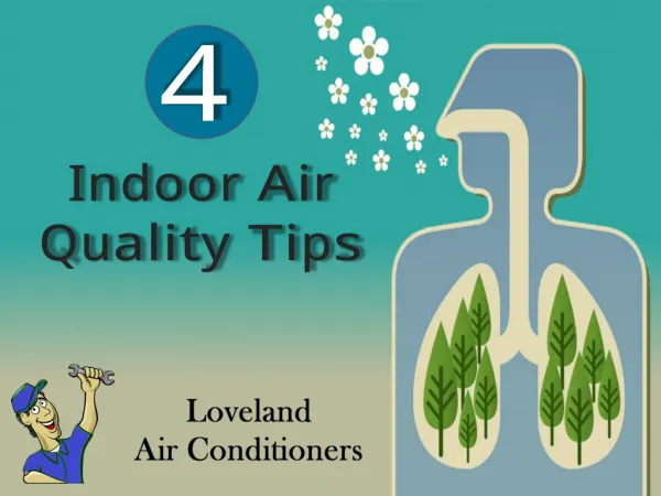 4 Indoor Air Quality Tips