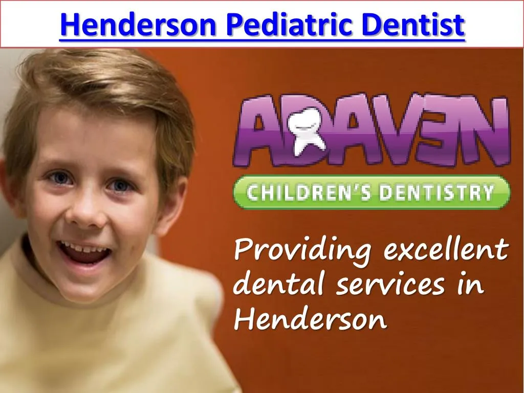 henderson pediatric dentist