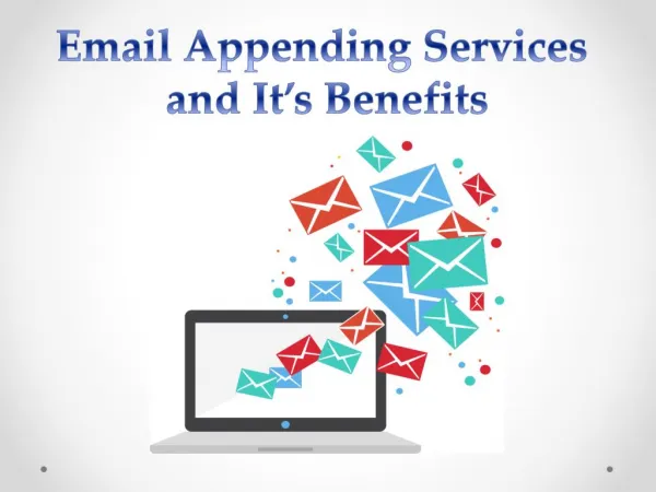 Email Appending Services and It’s Benefits