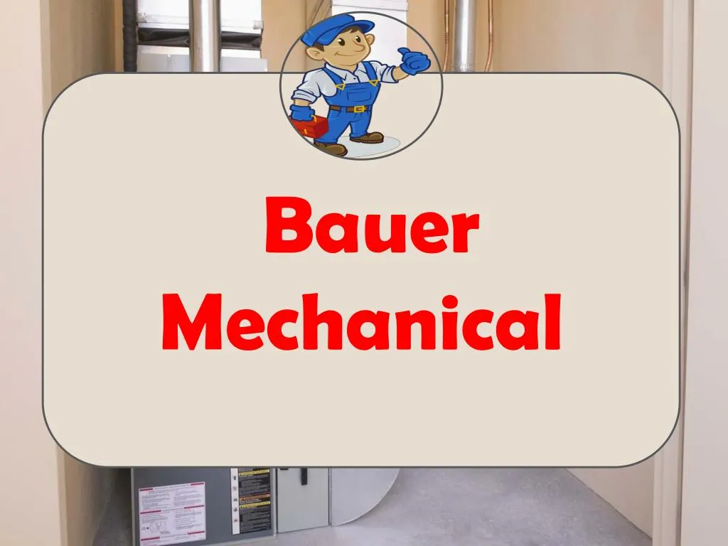 bauer mechanical