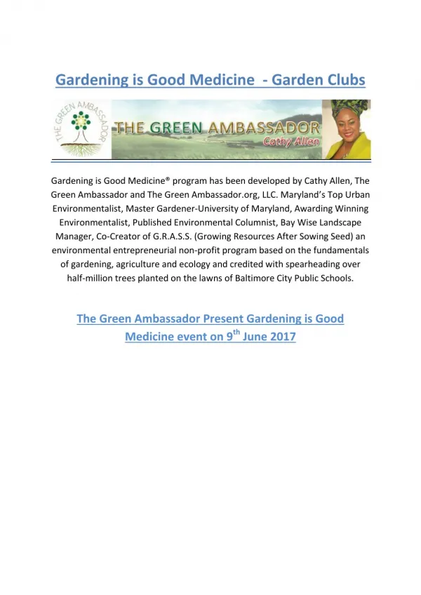 The Green Ambassador Present Gardening is Good Medicine event on 9th June 2017