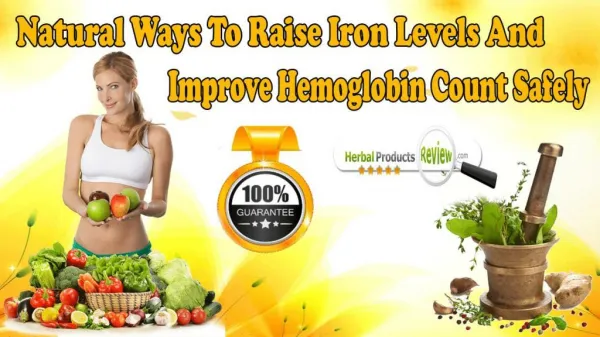 Natural Ways To Raise Iron Levels And Improve Hemoglobin Count Safely