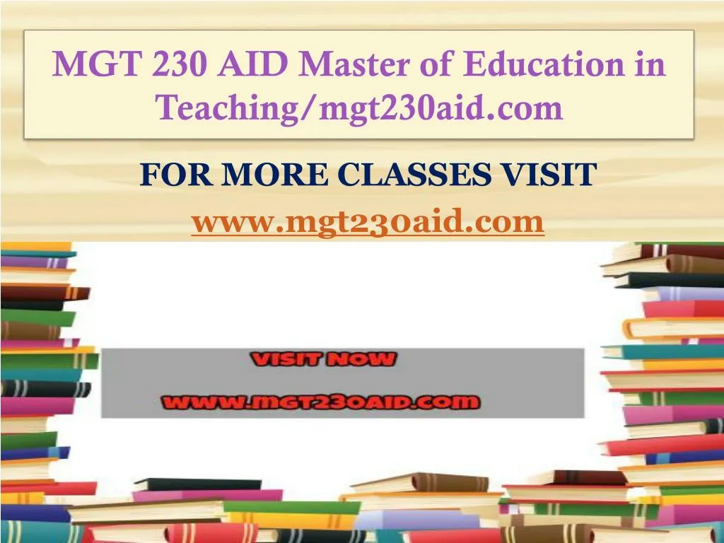 mgt 230 aid master of education in teaching mgt230aid com