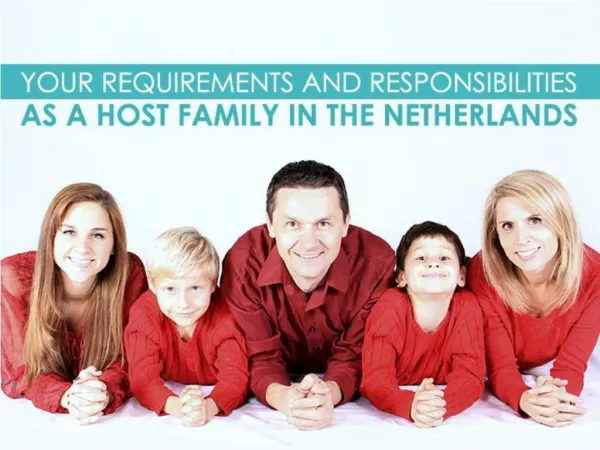 Your Requirements and Responsibilities as a Host Family in the Netherlands