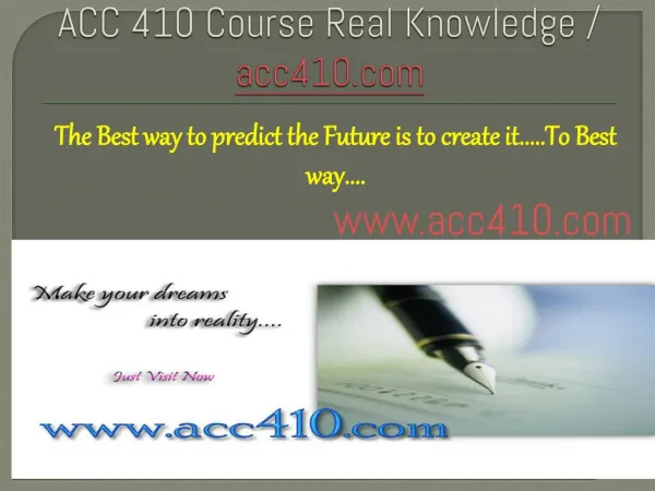 ACC 410 Course Real Knowledge / acc410.com