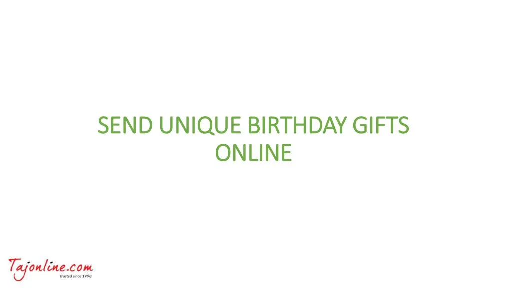 send unique birthday gifts online