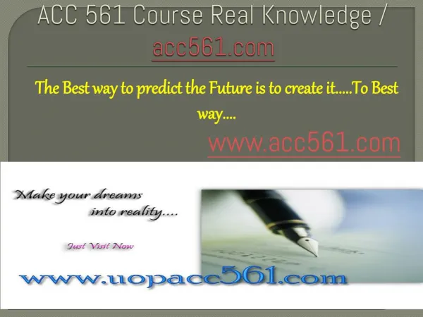 ACC 561 Course Real Knowledge / acc561.com