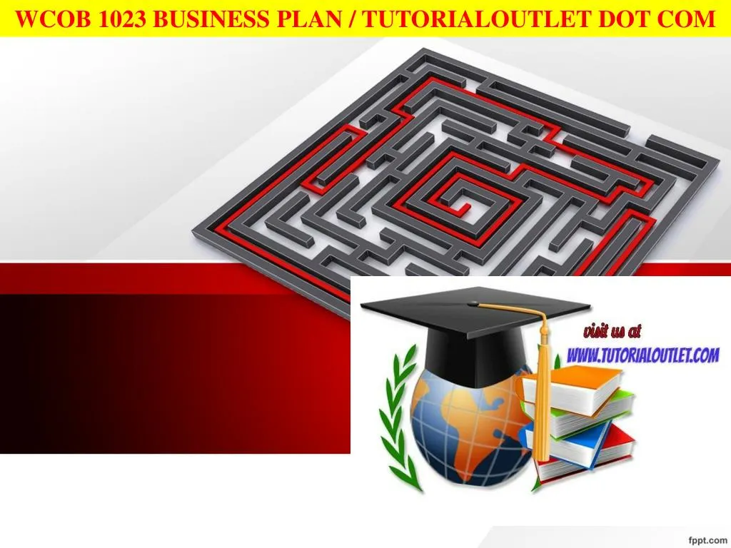wcob 1023 business plan tutorialoutlet dot com